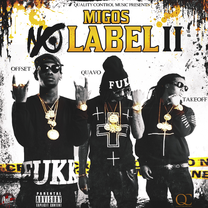 Migos No Label 2